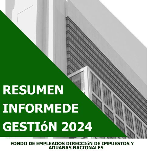 RESUMEN INFORME DE GESTIÓN FEDINOR LTDA 2024