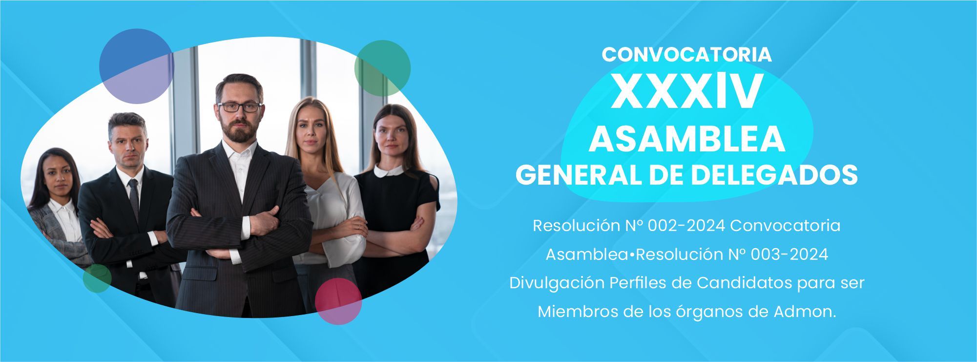 CONVOCATORIA XXXlV ASAMABLEA GENERAL DE DELEGADOS